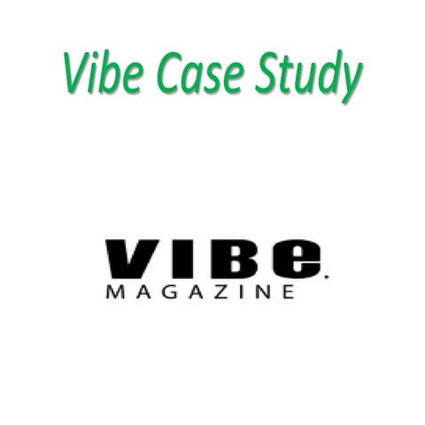 Case study of vibe | DOCX