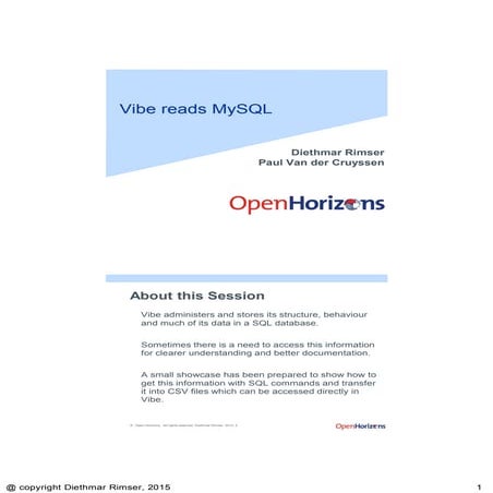 GWAVACon 2015: Open Horizons - Vibe reads MySQL