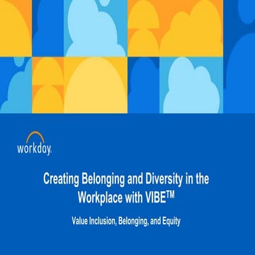 Creating Belonging and Diversity in the Workplace with VIBE™