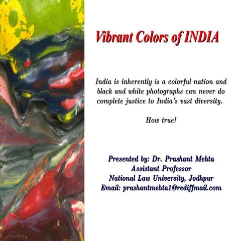 Vibrant  Colors Of  I N D I A