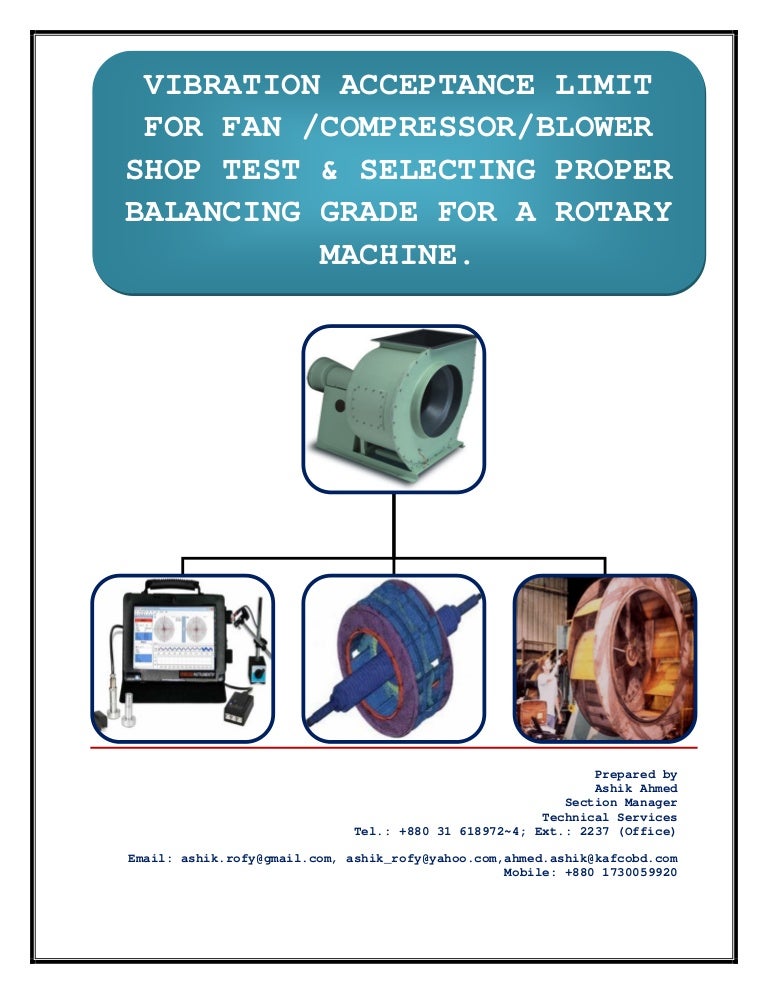 Vibration acceptance limit for fan compressor blower shop test & sele…