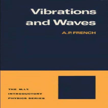Vibrations and waves by a.p french