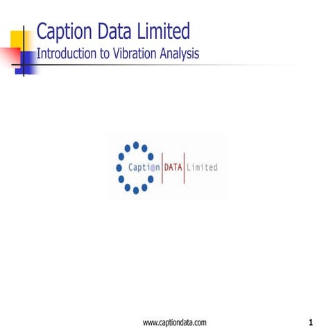 Introduction To Vibration From Caption Data Limited