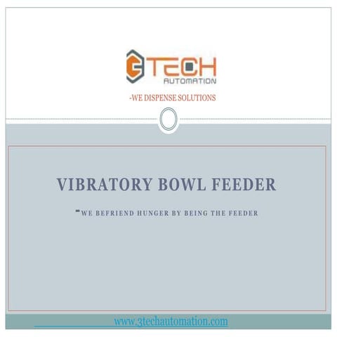 Vibratory Bowl Feeder Manufacturers & Suppliers, Makers & Dealers in India