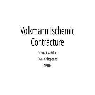 Volkmann Ischemic Cotracture introd.pptx