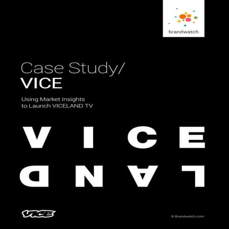 Case Study: VICE