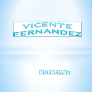 Vicente fernandez