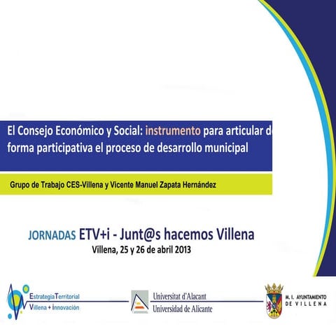 El Consejo Económico y Social: instrumento para articular de forma participat...