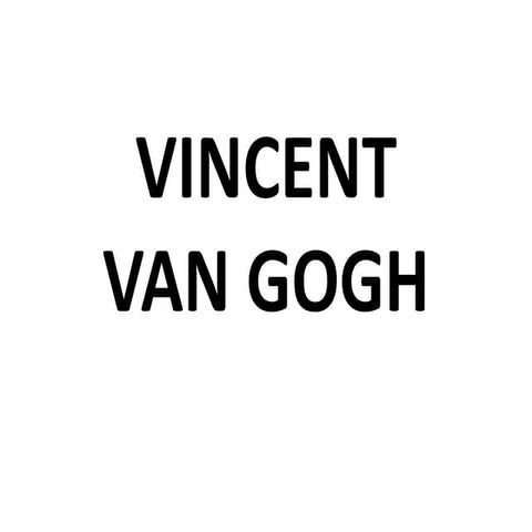 Vicent van gogh