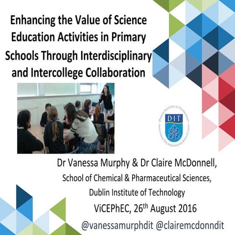 Interdisciplinary science ed project ViCEPhEC 2016 VMurphy & CMcDonnell
