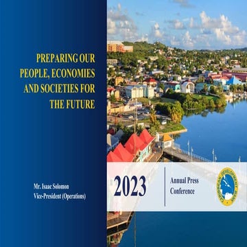 2023  Annual News Conference Presentation -Vice President Operations CDB .pptx