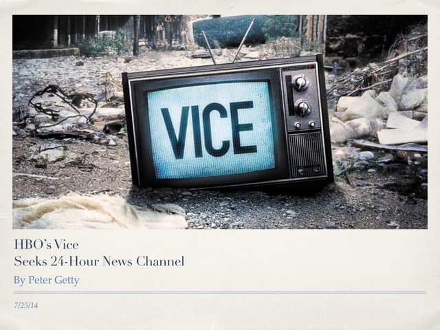 Vice Seeks 24-Hour News Channel