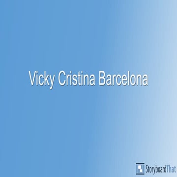 Vicky Cristina Barcelona storyboard by Silvia and  Núria