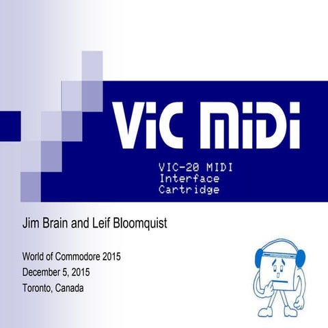 VIC MIDI (World of Commodore 2015)