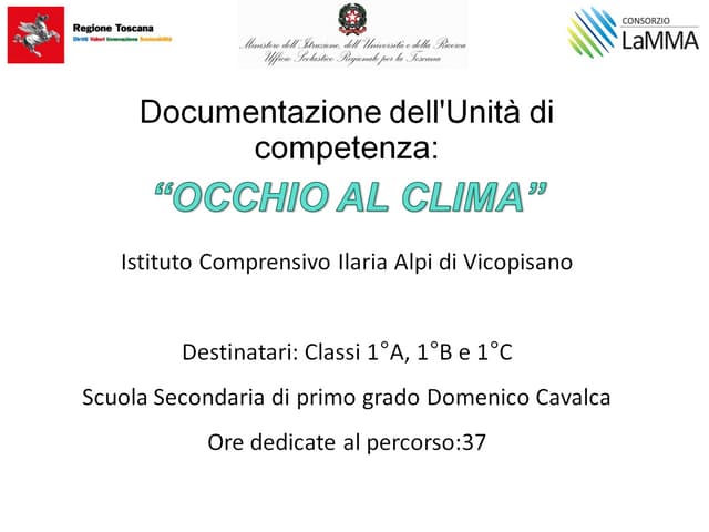 OCCHIO AL CLIMA - Vicopisano media ilaria alpi