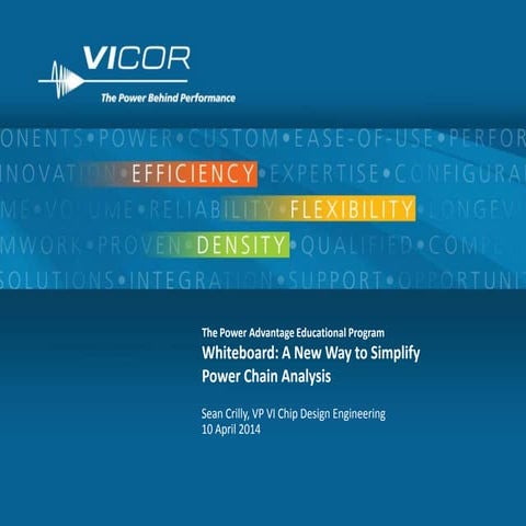 Tools to Architect, Analyze and Optimize Power Chains