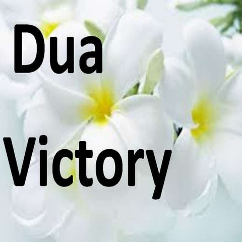 Dua for victory From Quran. Dua against , abuse, oppression or injustice from...