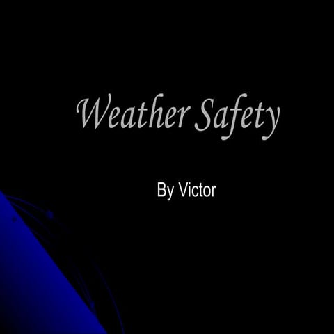 Weather Safety