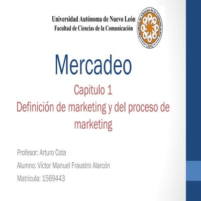 Capitulo 1 "Definición de marketing y del proceso de marketing"
