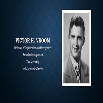 Victor h vroom   theory of expectancy