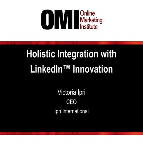 LinkedIn Innovation and Integration