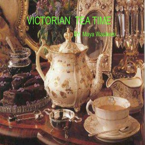 Victorian tea time | PPTX