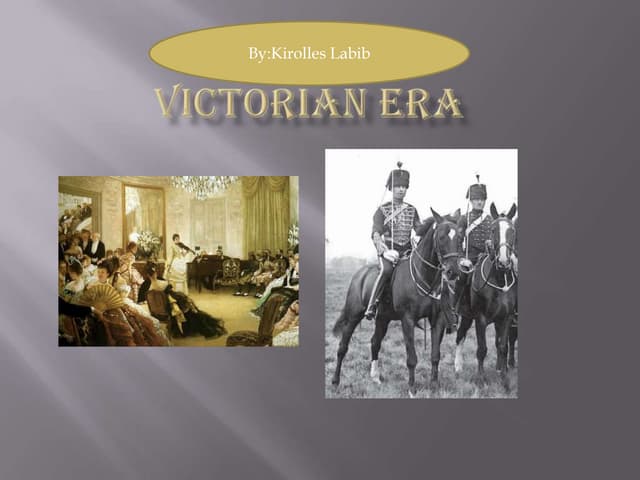 Victorian era