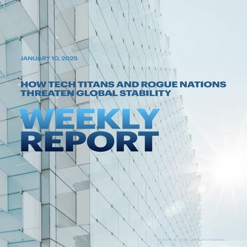 How tech titans and rogue nations threaten global stability.