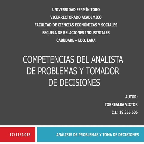 COMPETENCIAS EN EL ANÁLISIS DEL PROBLEMA Y LA TOMA DE DECISIONES