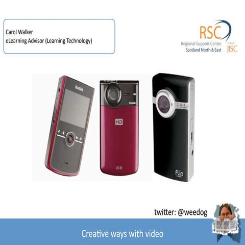 (Cheap) Creative ways with Video