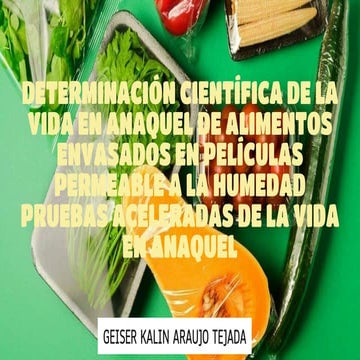 vida anaquel en alimentos envasados kalin araujo pdf.pdf