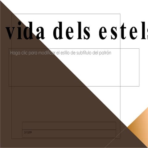 Vida De Les Estrelles