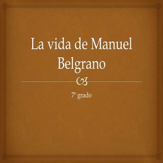 Vida de Manuel Belgrano