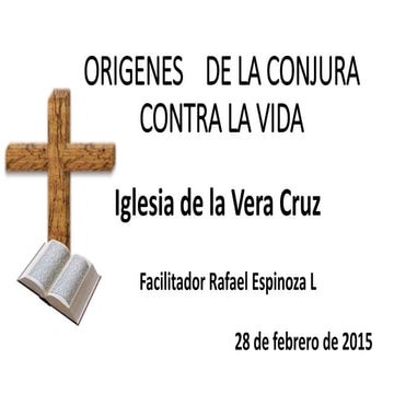 Vida muerte CONJURA CONTRA LA VIDA