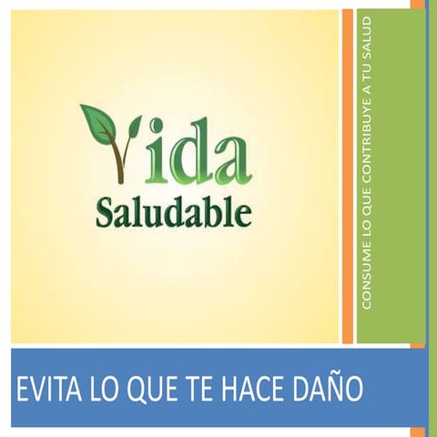 ¿Cómo llevar una vida saludable? Aliméntate bien