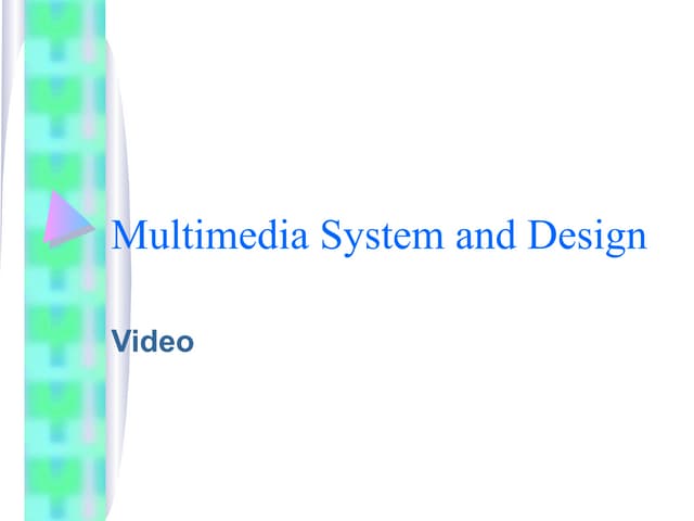 Video