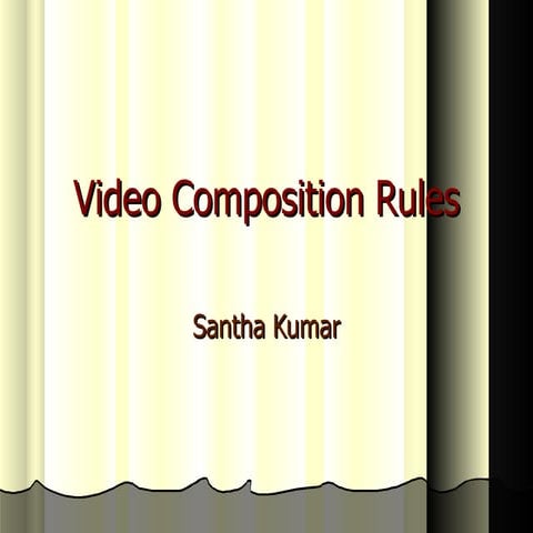 Video Composition Rules