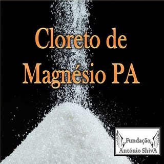 O que é o Cloreto de Magnésio P.A.?
