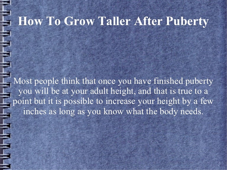 How To Grow Taller After Puberty