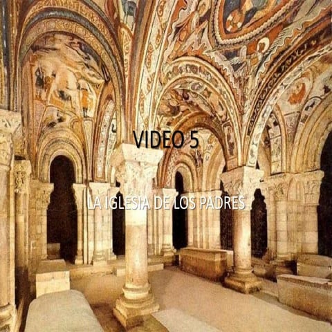 Video 5 los padres de la iglesia