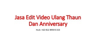 WA +62 812-8959-3153 Jasa video lagu selamat ulang tahun versi kartun