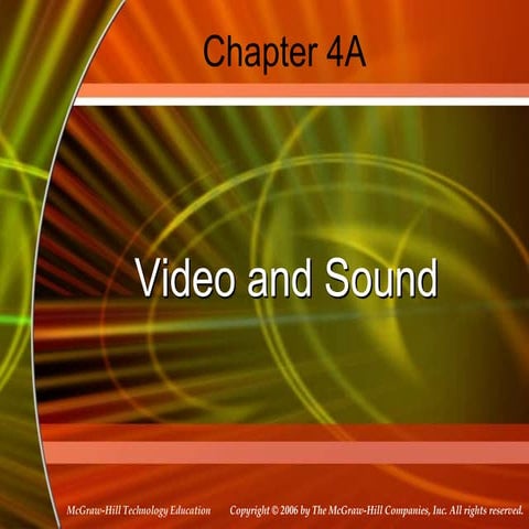 Video and sound