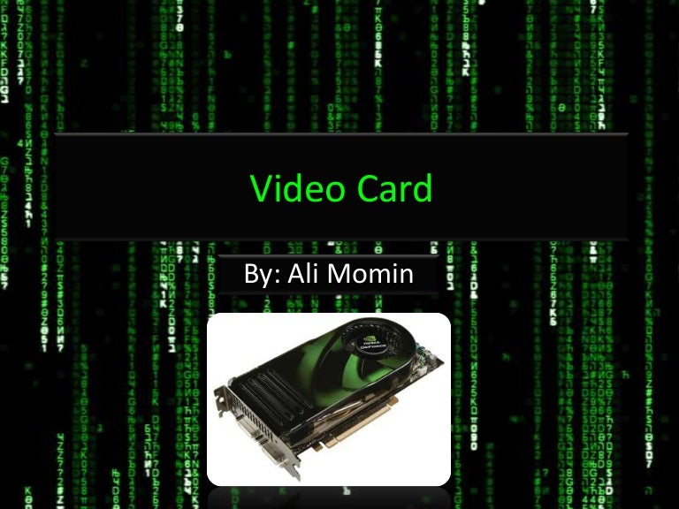 Video card