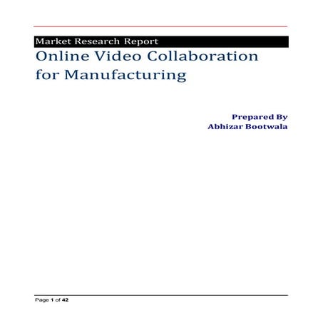 Online Video Collaboration for Manufacturing Industry - Full Report
