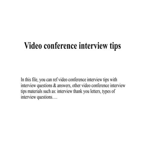 Video conference interview tips
