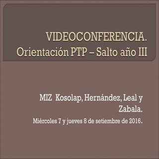 Videoconferencia ptp