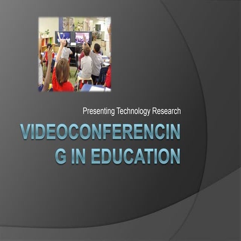 Videoconferencing in Education