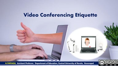 Video Conferencing Etiquette - Thiyagu