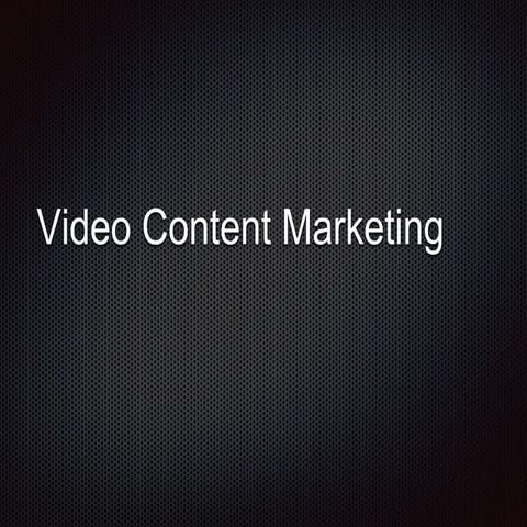 Video Content Marketing