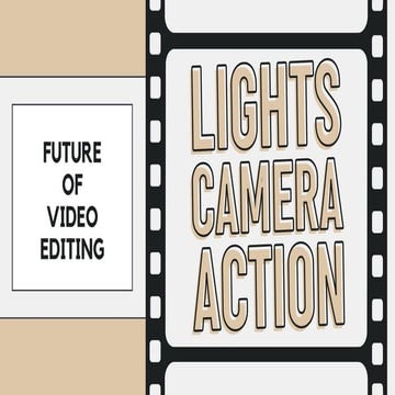 FUTURE OF VIDEO EDITING- CYBER TECH CREATIONS